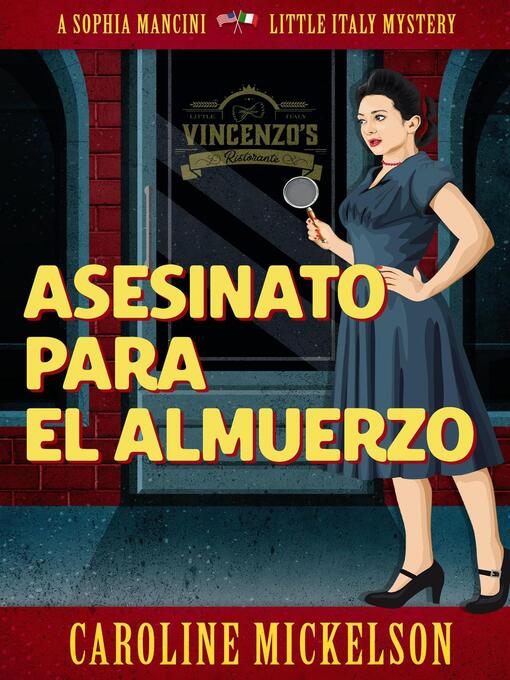 Title details for Asesinato para el almuerzo by Caroline Mickelson - Available
